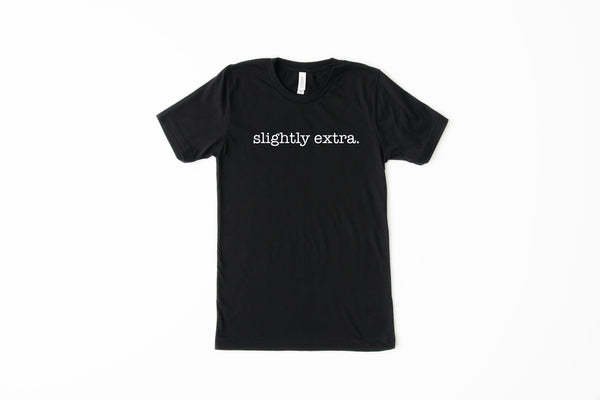 Slighty Extra